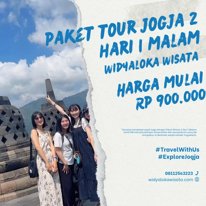 Paket Tour Jogja 2 Hari 1 Malam Murah Liburan Terbaik di Yogyakarta 2D1N